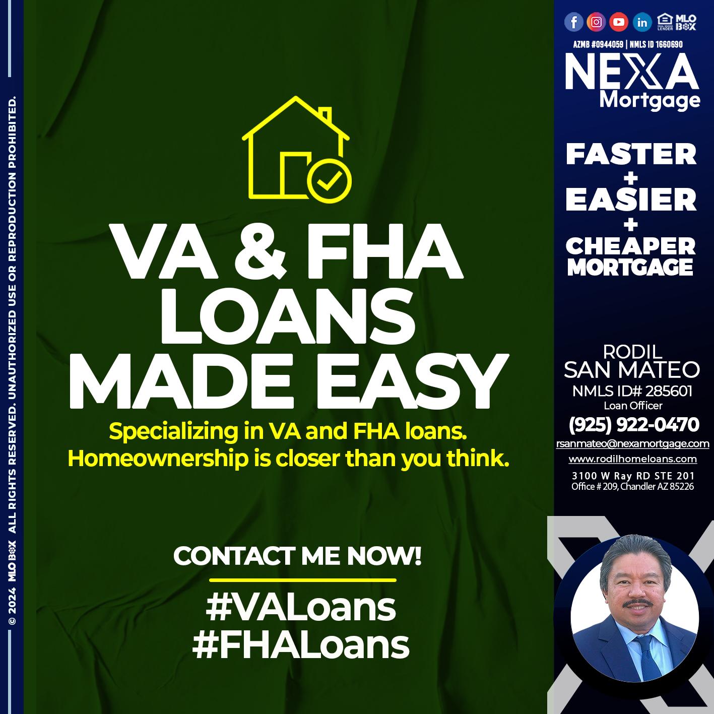 VA &FHA - Rodil San Mateo -Loan Officer