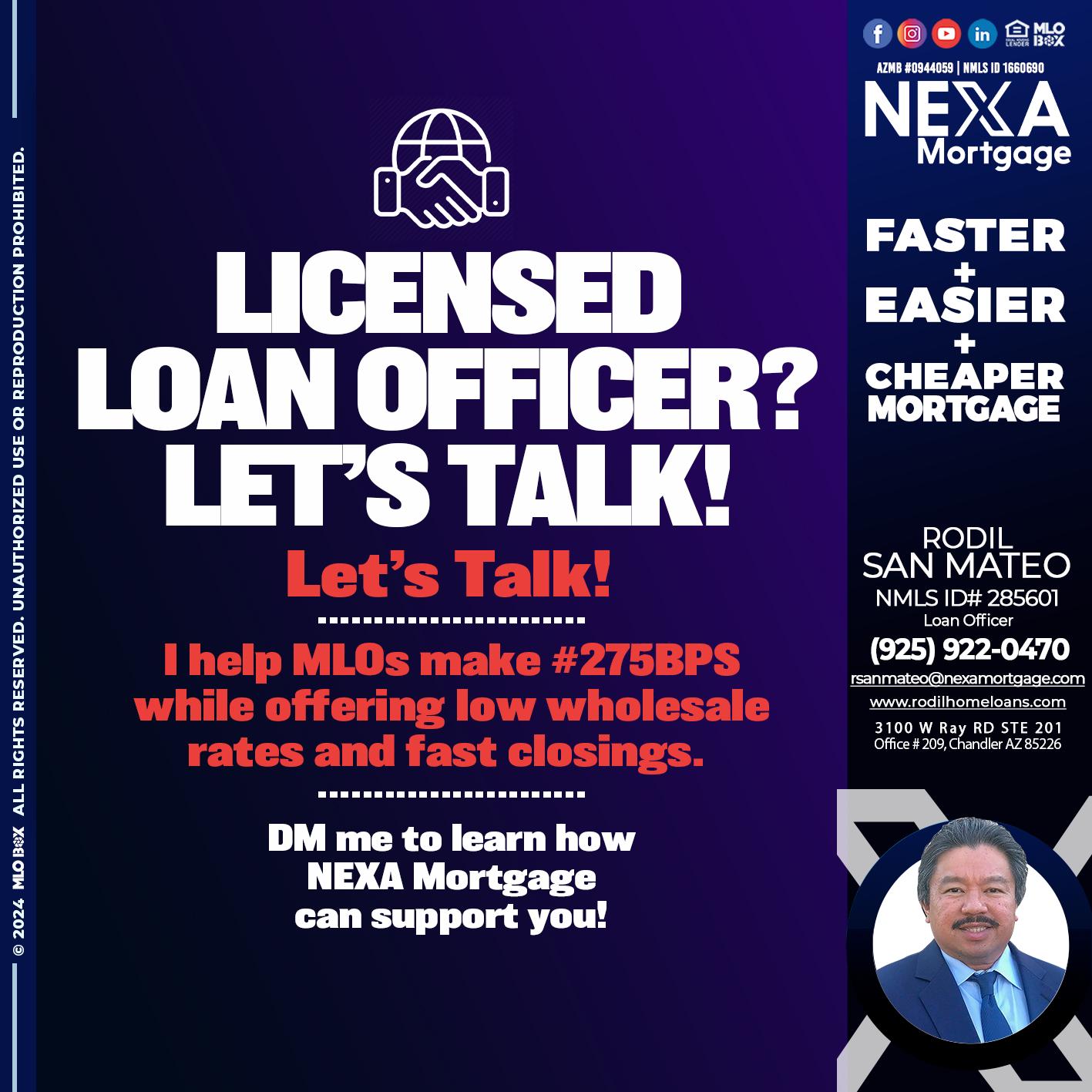 LICENSED LOAN OFFICER - Rodil San Mateo -Loan Officer