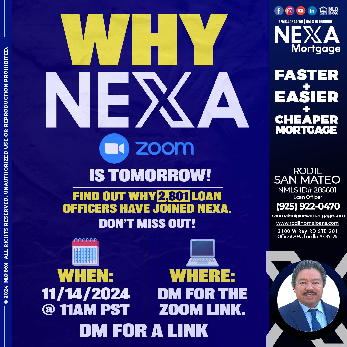 WHY NEXA - Rodil San Mateo -Loan Officer