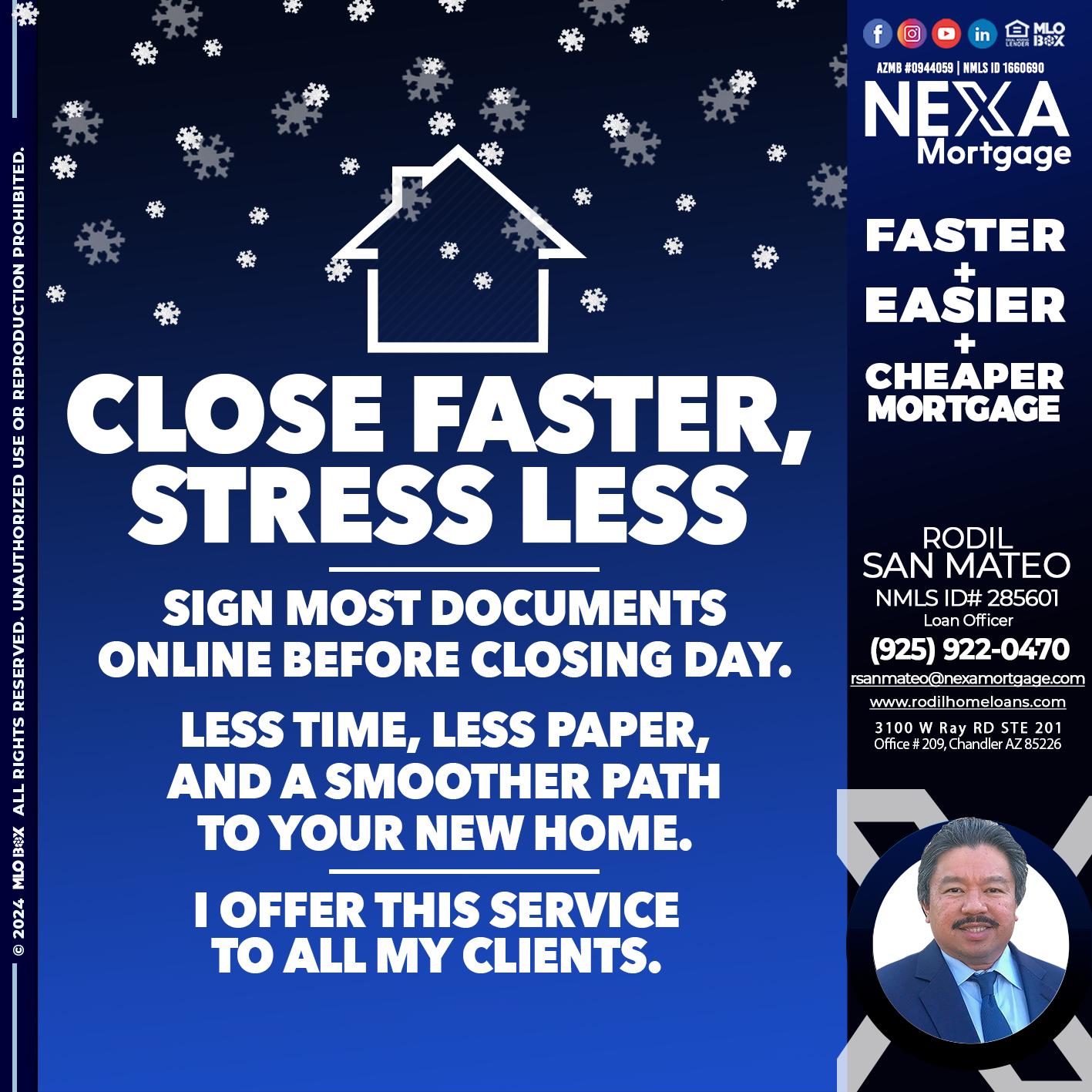 close faster - Rodil San Mateo -Loan Officer