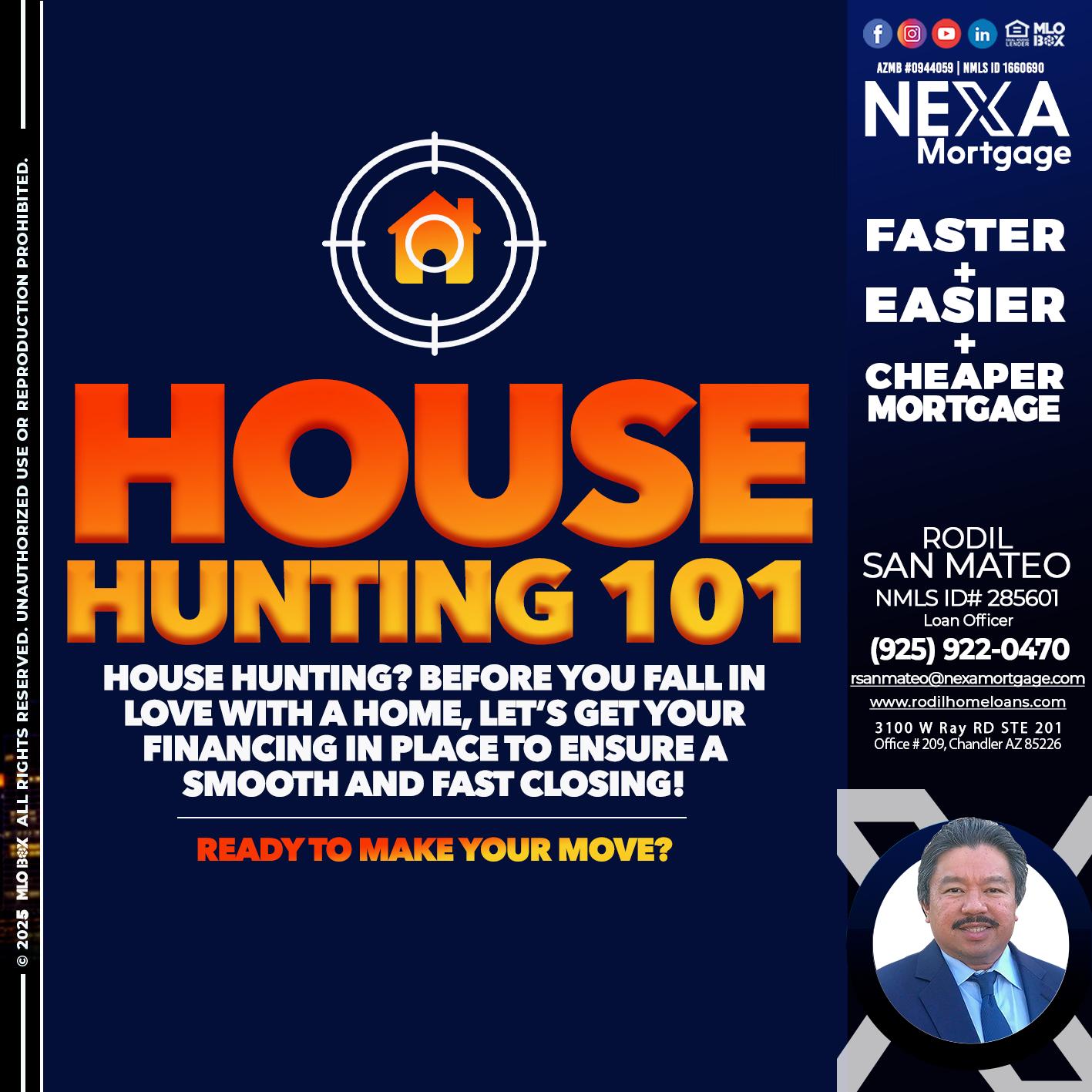 House Hunting 101 - Rodil San Mateo -Loan Officer